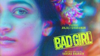 BAD GIRL tamil movie HD New 2025