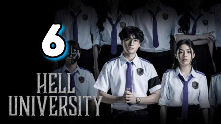 Hell University - Episode 6 engsub