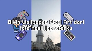 Bikin Wallpaper Pixel Art dari Foto Hasil Jepretanku | Speedpaint with ibisPaint