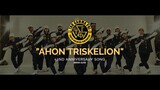 AHON TRISKELION - 52nd Anniversary song - Brian Alfie