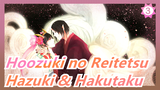 [Hoozuki no Reitetsu] Hazuki&Hakutaku / Kehidupan Sehari-hari Pasangan RT Brutal EP06,08&09_B1