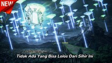 MC-nya Introvert Tapi Punya Sihir Overpower, Inilah Anime Fantasy Baru Yang Seru !