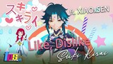 Suki Kirai (Like, Dislike) | XIAOxSEN