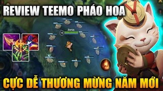 [LMHT Tốc Chiến] Teemo Pháo Hoa Cực Dễ Thương Mừng Năm Mới Trong Liên Minh Tốc Chiến