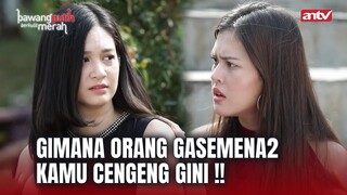 Ada Angin Apa Eliza Care Sama Anna ?? | Bawang Putih Berkulit Merah ANTV Eps 109 (3/10)