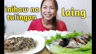 MUKBANG/LAING AT INIHAW NA TULINGAN