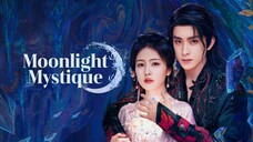 Moonlight Mystique Eps 40 (END) SUB INDO
