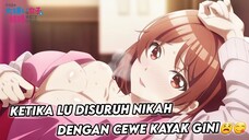 dipaksa nikah, tapi cewenya kayak gini, gak nolak sih🥵🥵
