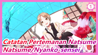 [Catatan Pertemanan Natsume] [Natsume Takashi/Nyanko-sensei] S5E7 CUT_1