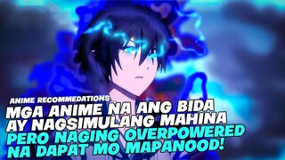 Top 5 ANIME NA ANG BIDA AY NAGSIMULANG MAHINA PERO NAGING OVERPOWER AT WALANG MAKATALO!