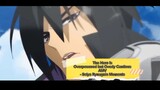 AMV The Hero is Overpowered but Overly Cautious - Ryuuguin Seiya Moments