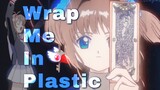 Check-in online Sakura yang Ajaib/Check-in dan berdandan Wrap Me In Plastic