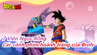 [7 Viên Ngọc Rồng] Các cảnh phim hoành tráng của Broly, đừng làm gián đoạn sự tập trung