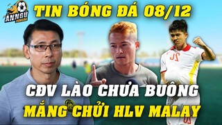 Đến Bây Giờ CĐV Lào Vẫn Chưa Buông Tha...MẮNG CHƯI HLV Malaysia: ĐTVN Đá Thế Mà Ông Hẹn Ở Chung Kết