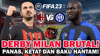 DERBY MILAN TERDAHSYAT ! PANAS, KETAT DAN BRUTAL DI FIFA 23 !! ANIMASINYA KEREN DAN REALISTIS !!