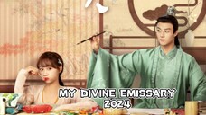 MY DIVINE EMISSARY 2024 [Eng.Sub] Ep17