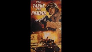 The Tanks Are Coming (1951)