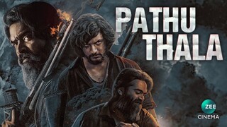 Pathu Thala (2023) TAMIL