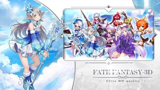 Fate Fantasy : 3D [ Android APK ] Gameplay