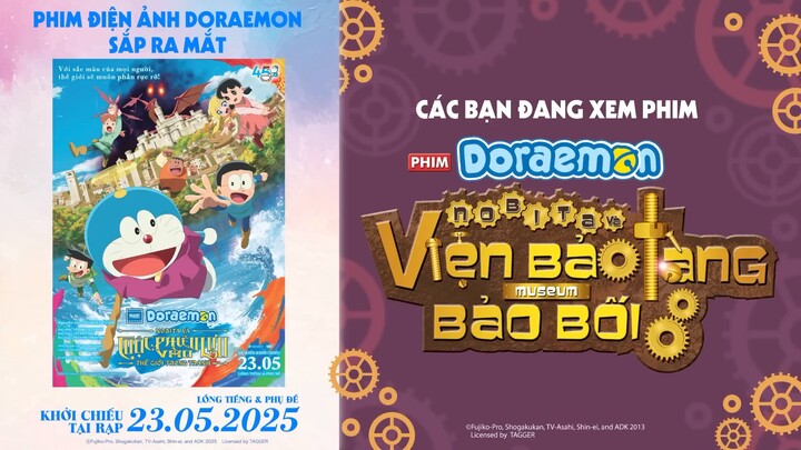 BẢN LỒNG TIẾNG✨Doraemon Movie 2013 Nobita và Viện Bảo Tàng Bảo Bối