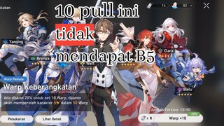 BANNER PEMULA TIDAK menjamin dapat 2 B5 | Honkai Star Rail