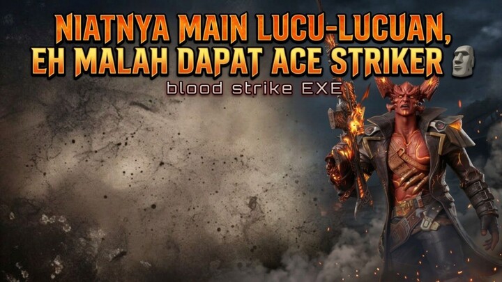 Cihuy - blood strike EXE