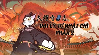 [Tập 10] | Đại Lý Tự Nhật Chí Phần 2 (White Cat Legend SS2) (2023) | [VIETSUB]