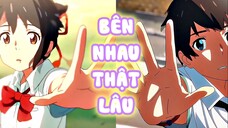 Anh và em bên nhau thật lâu | AMV