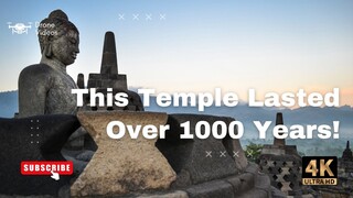 Borobudur Temple Lasted Over 1000 Years!