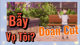 [Tôi Có Thể Nhìn Thấy Chúng] Đoạn Cut | Bẫy Vợ Tôi?