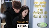 When he said she didn't deserve his love 🥺🥺||Episode 10||Heirs kdrama explain in hindi by Ginni Era