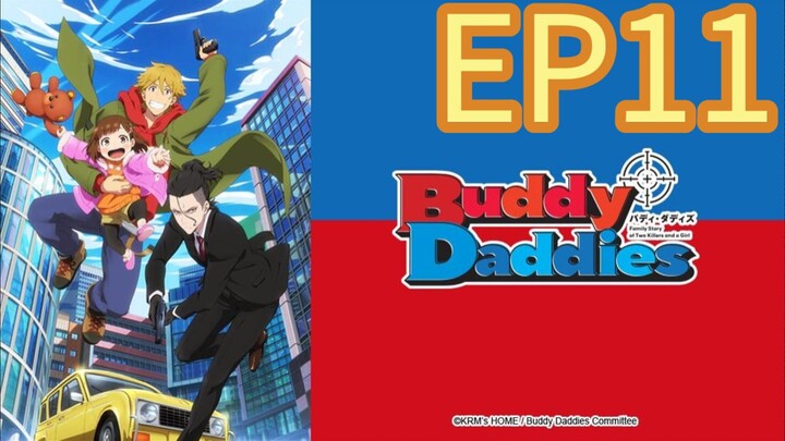 Buddy Daddies Season 1 EP11 HINDI DUBBED