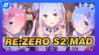 Seseorang Cukup Mati Sekali di Akhir Hidupnya | Re:Zero S2/MAD_2