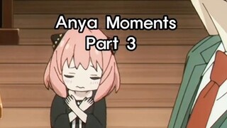 Anya Part 3 🫠