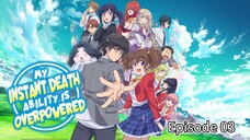 My instant death ability is so overpowered Episode 03 (Dub) eng