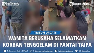 Video Viral Wanita Berusaha Selamatkan Korban Tenggelam di Pantai Taipa Konawe Utara, Warga Histeris