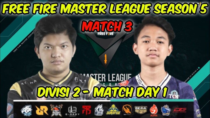 [MATCH 3] EVOS FREE FIRE MASTER LEAGUE SEASON 5 DIVISI 2 - MATCH DAY 1 | FFML