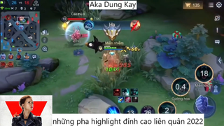 những pha highlight đỉnh cao liên quân 2022 #109