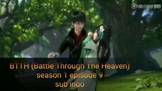 BTTH (Battle Through The Heaven) season 1 episode 9 (subtitle Indonesia)