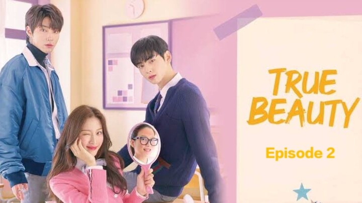 True Beauty | full episode 2