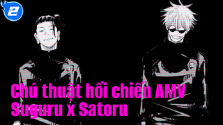 Nhiệt huyết đã cạn kiệt | Suguru Geto x Satoru Gojo | Chú thuật hồi chiến AMV_2