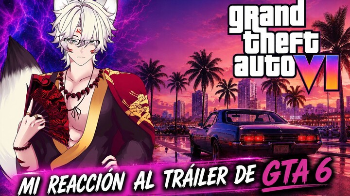¡NO ESTABA PREPARADO PARA ESTO! 😱 | MI REACCIÓN AL TRÁILER DE GTA 6