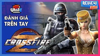 Review Game - Trên Tay Crossfire Zero  | meGAME