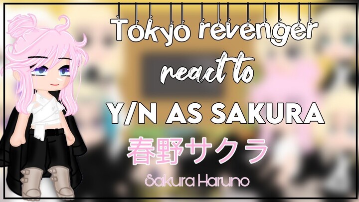 Tokyo revenger react to Y/n as Sakura || GCRV || Gacha Club Reaction Video ||