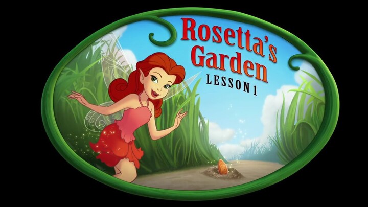 Tinker Bell: Rosetta's Garden Lesson 1