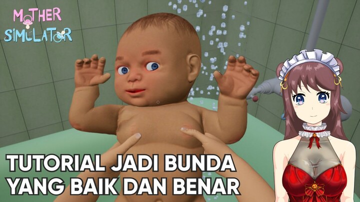 Tutorial menjadi Bunda yang Baik dan Benar, 100% Works