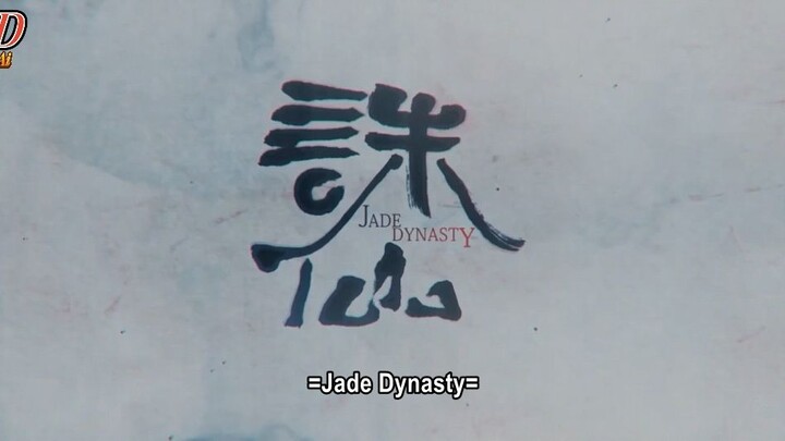 Jade Dynasty S3 Episode 02 [54] Sub Indo