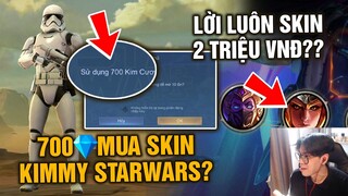 MLBB | Bỏ 700💎 Mua Skin KIMMY STARWARS, Tốp Mỡ Có Luôn Cả Skin 2 TRIỆU VNĐ???