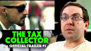 REACTION! The Tax Collector Trailer #1 - Shia LeBeouf Movie 2020