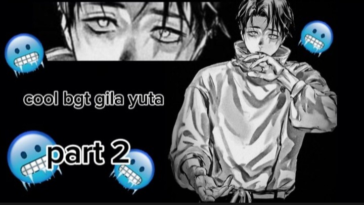 gilakkkkk yutaa dingin bangettt🥶🥶🥶|| {part 2}